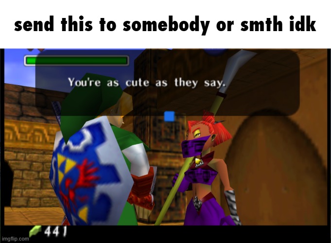 send this to somebody or smth idk | made w/ Imgflip meme maker