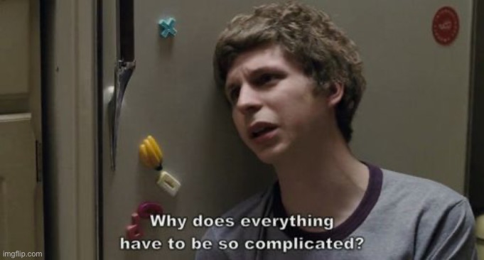 Scott Pilgrim Complicated | image tagged in scott pilgrim complicated | made w/ Imgflip meme maker