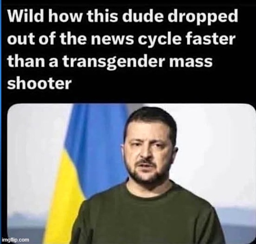 If you're not laughing at this one, you just might be a Democrat.... | image tagged in zelenskyy,follow the money,taxpayer,too much,ungrateful ukrainian,transgender | made w/ Imgflip meme maker