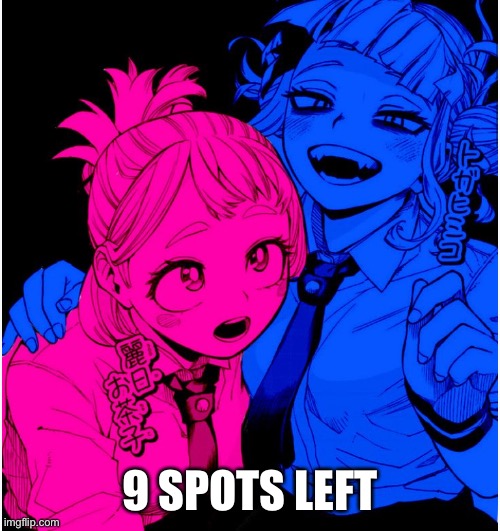 Tv girl | 9 SPOTS LEFT | image tagged in tv girl | made w/ Imgflip meme maker