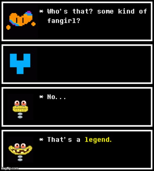 og understreamers will understand (Undertale #88) | made w/ Imgflip meme maker