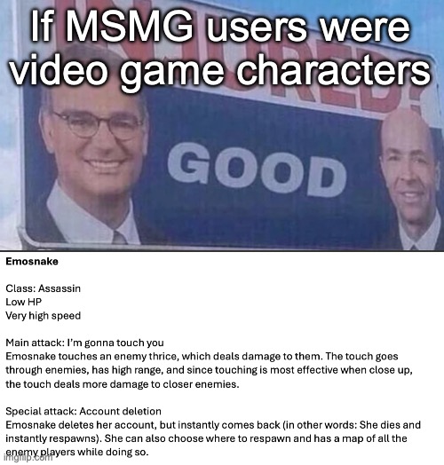 New series starting | If MSMG users were video game characters | image tagged in injured good announcement | made w/ Imgflip meme maker