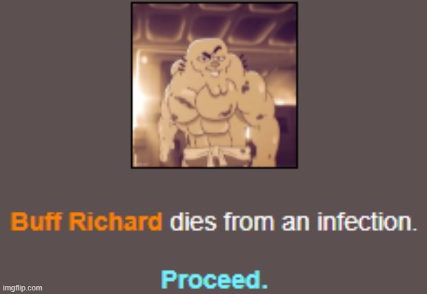 he died again | made w/ Imgflip meme maker