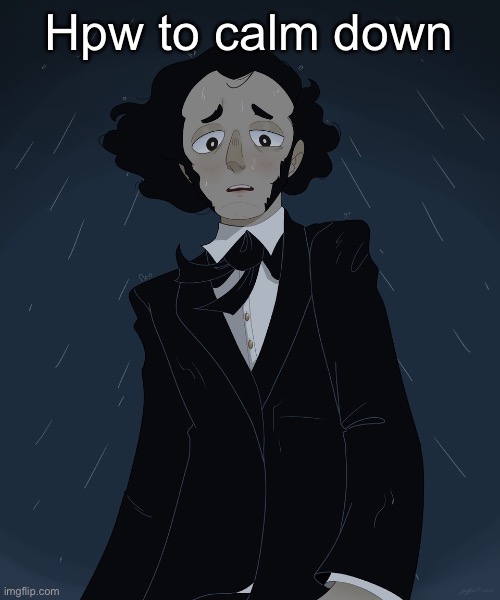 Felix Mendelssohn | Hpw to calm down | image tagged in felix mendelssohn | made w/ Imgflip meme maker