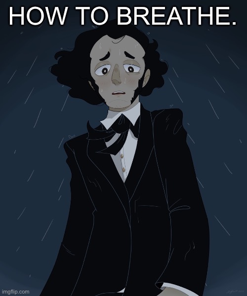 Felix Mendelssohn | HOW TO BREATHE. | image tagged in felix mendelssohn | made w/ Imgflip meme maker