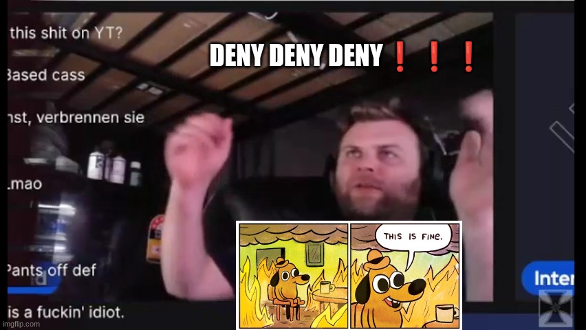 DENY DENY DENY❗❗❗ | made w/ Imgflip meme maker