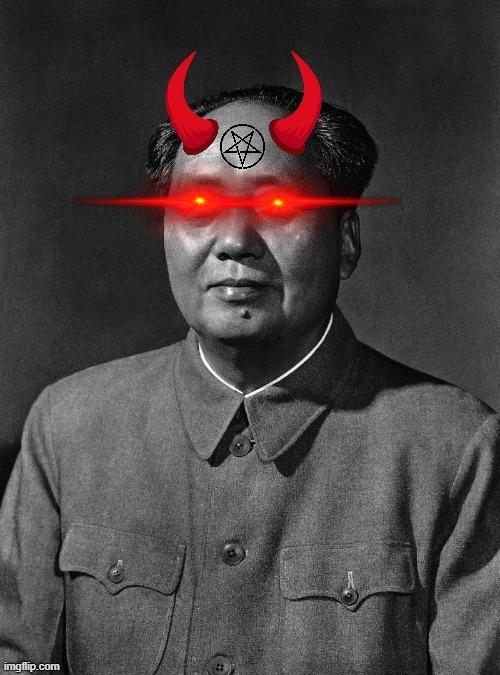 The Chinese Devil | image tagged in mao zedong,communism,devil,chinese | made w/ Imgflip meme maker