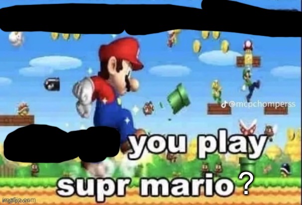 like if you play | ? | image tagged in like if you play | made w/ Imgflip meme maker