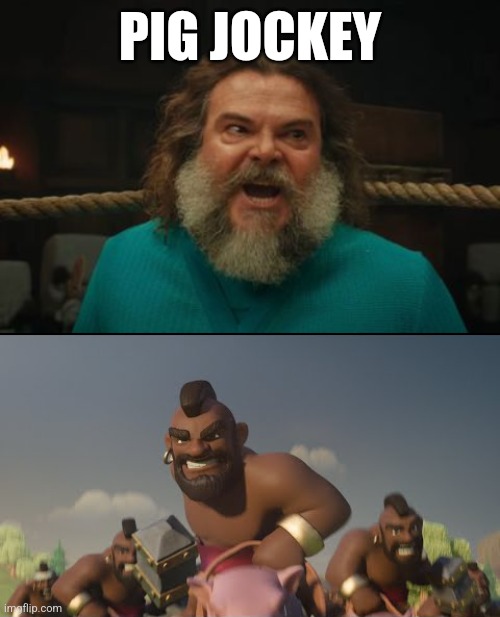 "A Clash of Clans Movie" (Haven't played the game) | PIG JOCKEY | image tagged in chicken jockey,hog rider chad meme,clash of clans,minecraft movie | made w/ Imgflip meme maker