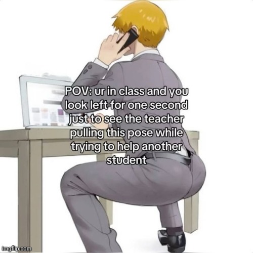 . | made w/ Imgflip meme maker