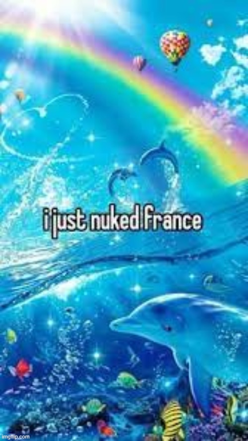 frick the french boys /j | made w/ Imgflip meme maker