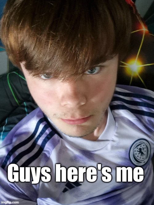 Guys here's me | made w/ Imgflip meme maker