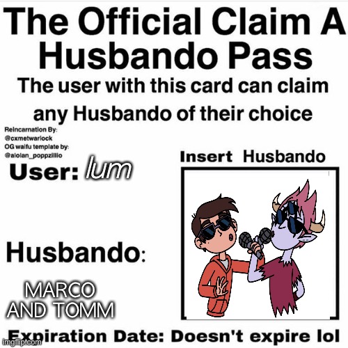 Claim Your Husbando | lum; MARCO AND TOMM | image tagged in claim your husbando | made w/ Imgflip meme maker