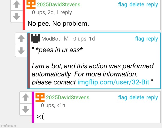 Modbot | image tagged in angery | made w/ Imgflip meme maker