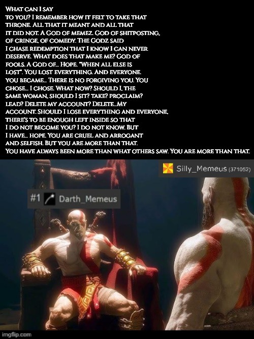 I am Memeus. The god of memez, shitposting and silliness! | image tagged in memez,memeus | made w/ Imgflip meme maker