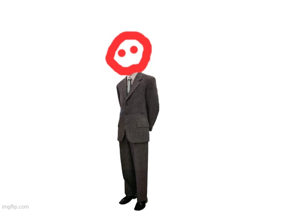 Blobie in a suit | image tagged in blank white template | made w/ Imgflip meme maker