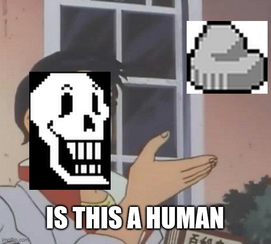 Is This A Pigeon | IS THIS A HUMAN | image tagged in memes,is this a pigeon | made w/ Imgflip meme maker