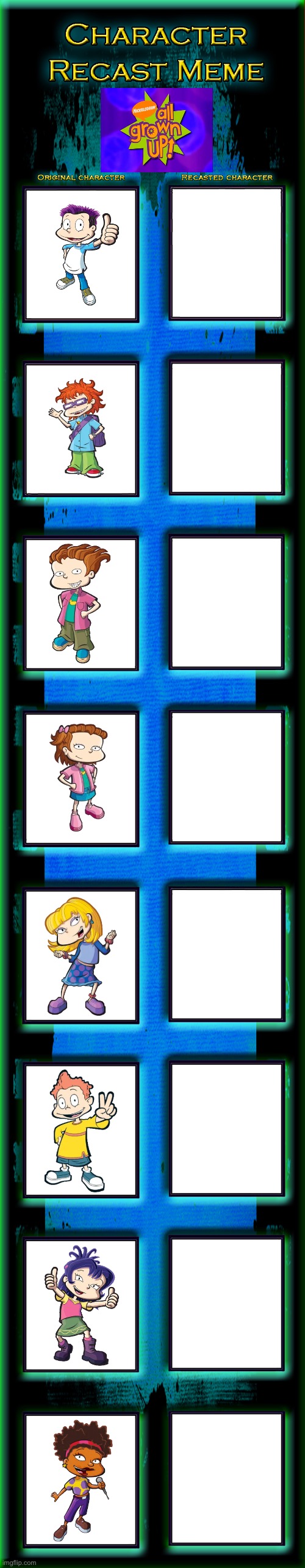 All Grown Up! Recast Meme | image tagged in recast meme template | made w/ Imgflip meme maker