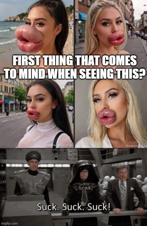 Lips | FIRST THING THAT COMES TO MIND WHEN SEEING THIS? | image tagged in sex jokes | made w/ Imgflip meme maker