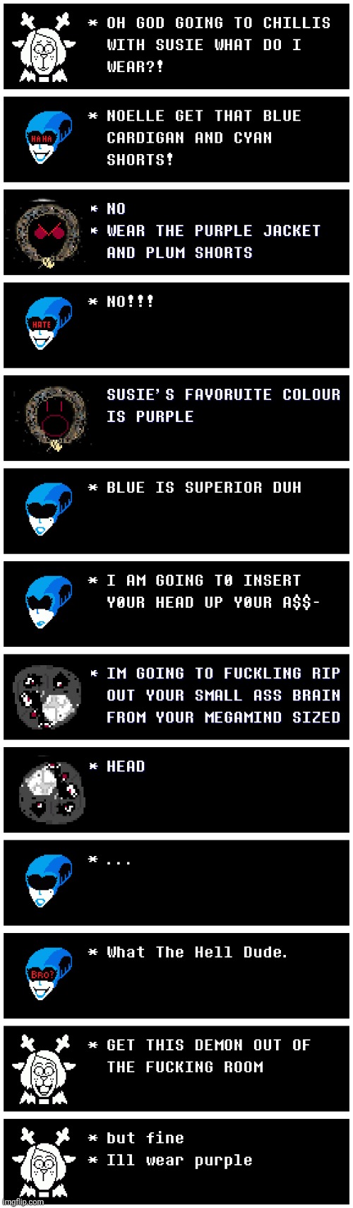 mmmh tasty | image tagged in deltarune,memes,oc | made w/ Imgflip meme maker