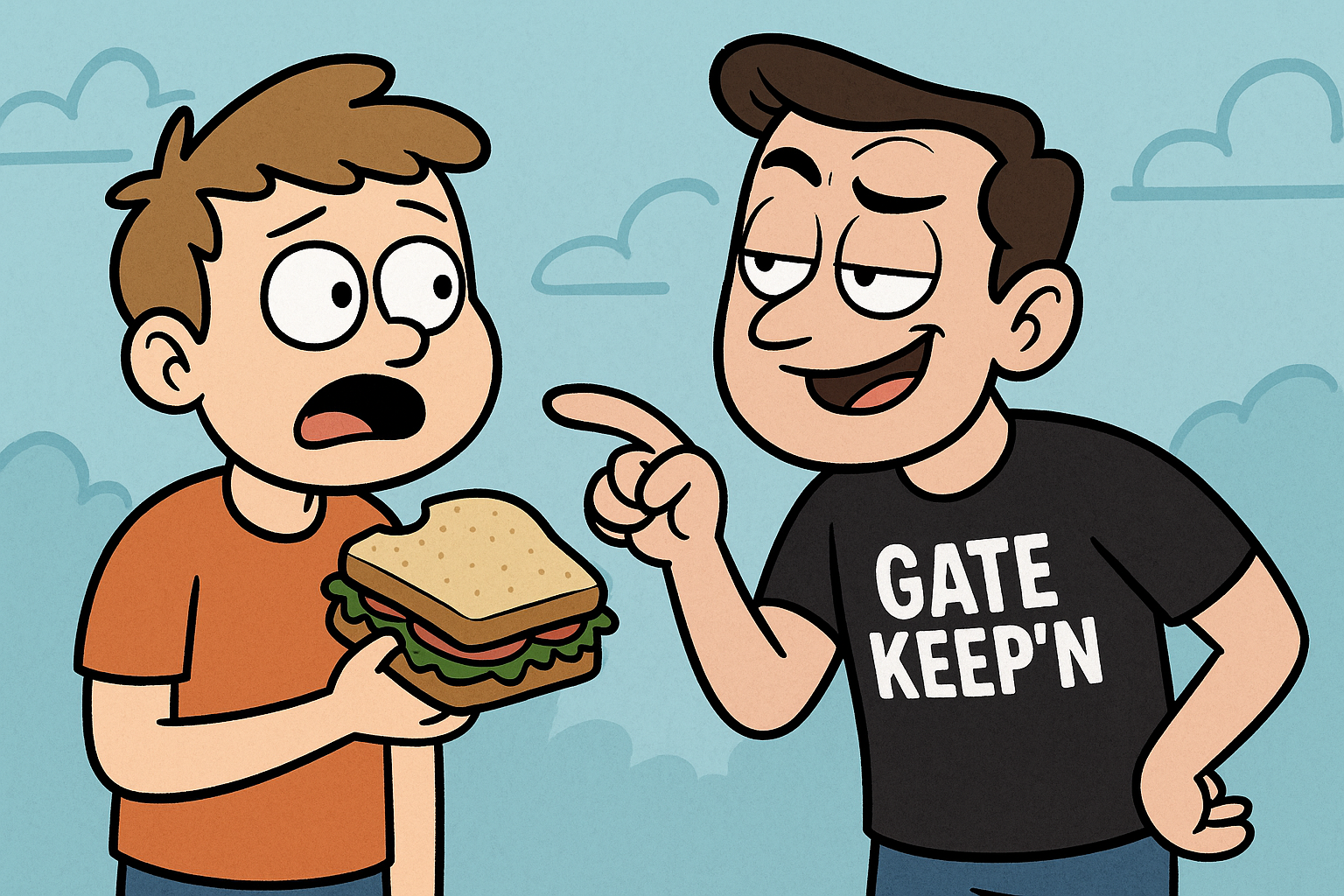 Gate Keeping Blank Meme Template