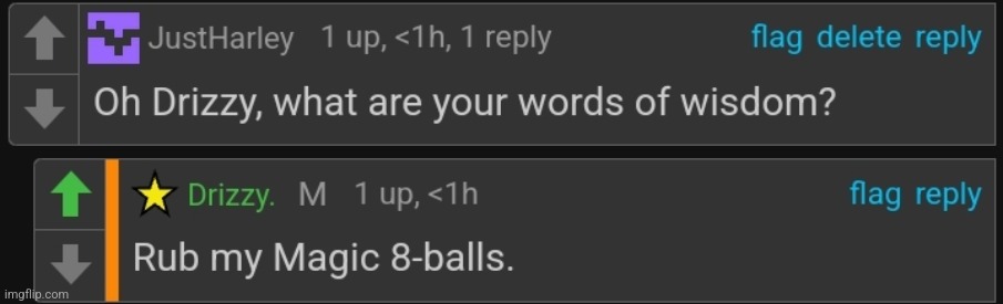 Rub my Magic 8-balls. | image tagged in rub my magic 8-balls | made w/ Imgflip meme maker