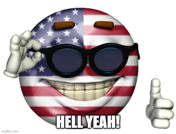American Picardia | HELL YEAH! | image tagged in american picardia | made w/ Imgflip meme maker