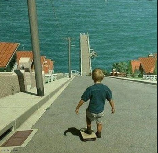 skateboard hill | image tagged in skateboard hill | made w/ Imgflip meme maker