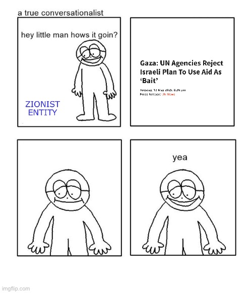 Most moral army in the world using their utmost moral ethnic cleansing tactics again | image tagged in hey little man hows it goin | made w/ Imgflip meme maker