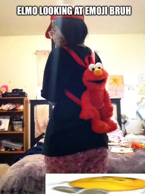 LOLLOL | ELMO LOOKING AT EMOJI BRUH | made w/ Imgflip meme maker