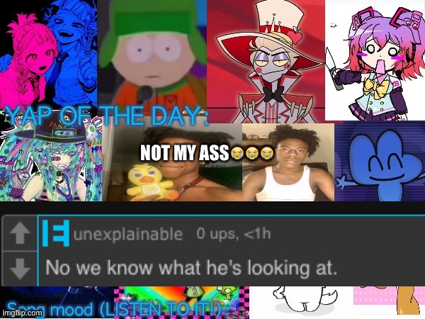 Lum no loves 10000th template | NOT MY ASS😭😭😭 | image tagged in lum no loves 10000th template | made w/ Imgflip meme maker