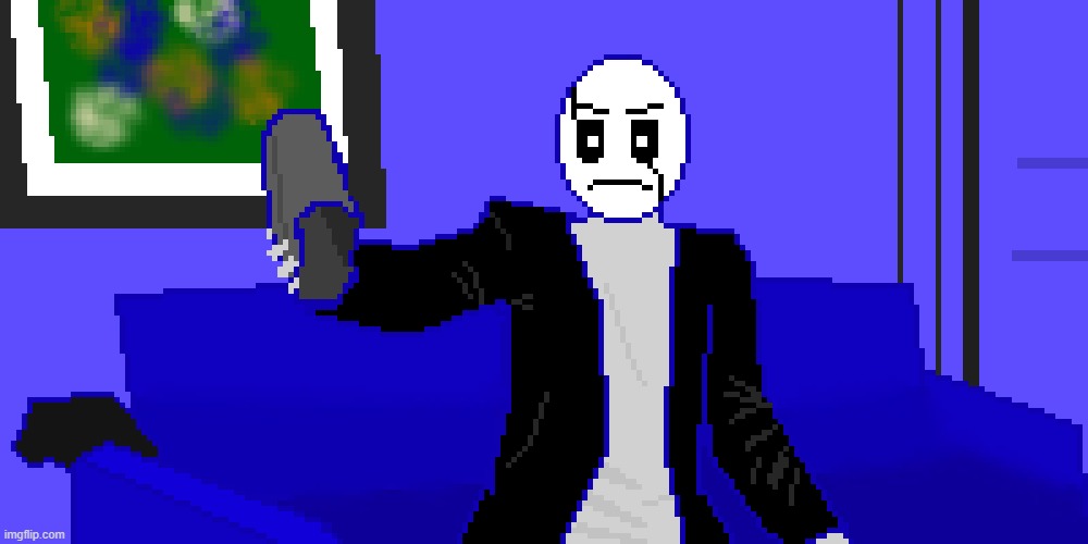 Gaster: I'LL SEND YOU TO JESUS | image tagged in gaster,undertale,steven he i will send you to jesus,steven he,bruh | made w/ Imgflip meme maker