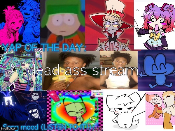 Lum no loves 10000th template | dead ass stream | image tagged in lum no loves 10000th template | made w/ Imgflip meme maker