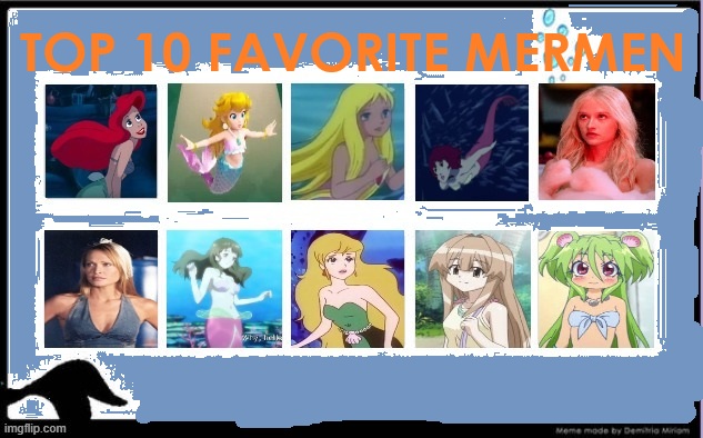top 10 favorite mermen Blank Meme Template