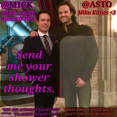 And We Shall Solve Them Together ;)- | Send me your shower thoughts. | image tagged in km asto shared temp,good morning,shower thoughts,unsolved mysteries,it's a surprise tool that will help us later | made w/ Imgflip meme maker