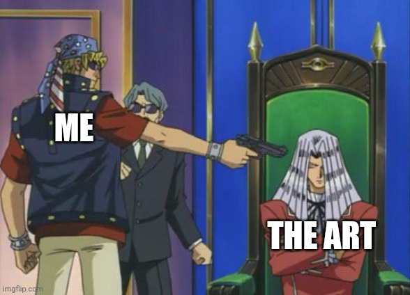 Bandit Keith with a gun | ME THE ART | image tagged in bandit keith with a gun | made w/ Imgflip meme maker