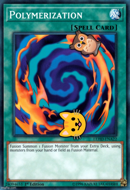 Polymerization (Yu-Gi-Oh!) | ? ? | image tagged in polymerization yu-gi-oh | made w/ Imgflip meme maker