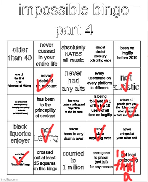 impossible bingo part 4 | image tagged in impossible bingo part 4 | made w/ Imgflip meme maker