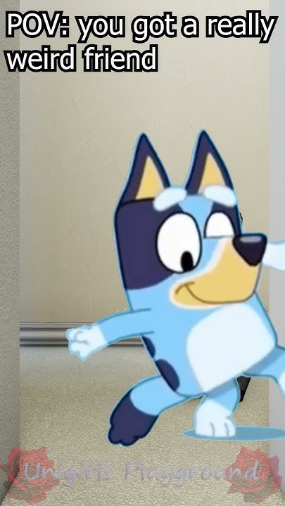 POV: you got a really weird friend Blank Meme Template