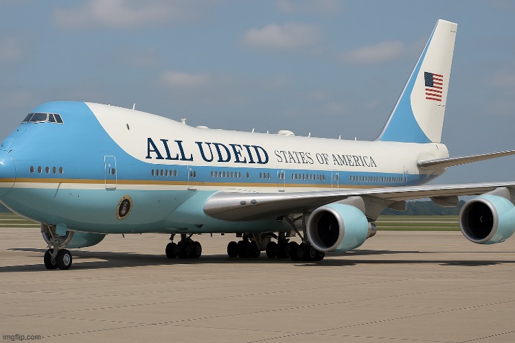 Trumps New Jet | image tagged in air force one,donald trump,muslim brotherhood,qatar | made w/ Imgflip meme maker