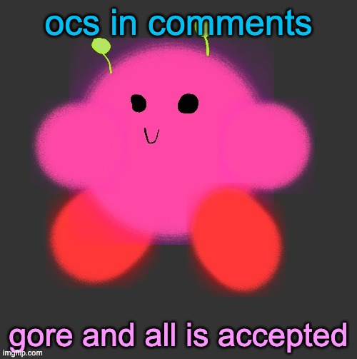 12otml | ocs in comments; gore and all is accepted | image tagged in vroby dark mode background | made w/ Imgflip meme maker