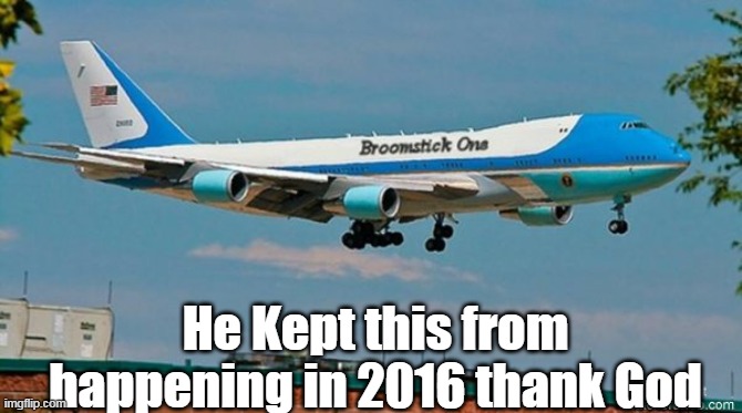 He Kept this from happening in 2016 thank God | made w/ Imgflip meme maker