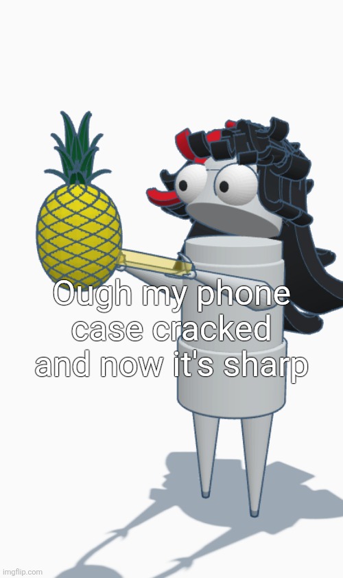Claire REPO | Ough my phone case cracked and now it's sharp | image tagged in claire repo | made w/ Imgflip meme maker