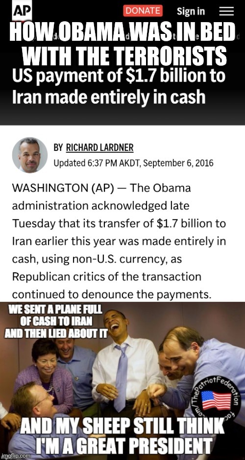 HOW OBAMA WAS IN BED 
WITH THE TERRORISTS | made w/ Imgflip meme maker
