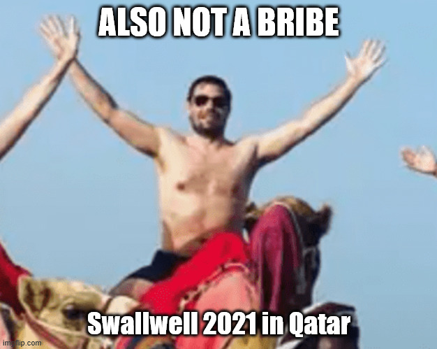 ALSO NOT A BRIBE Swallwell 2021 in Qatar | made w/ Imgflip meme maker