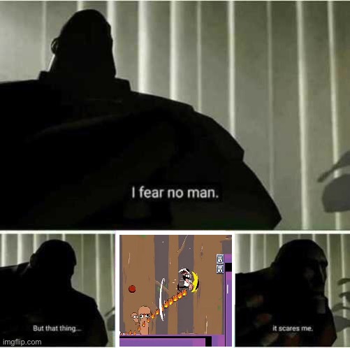 Forest_15 | image tagged in i fear no man but that thing it scares me | made w/ Imgflip meme maker