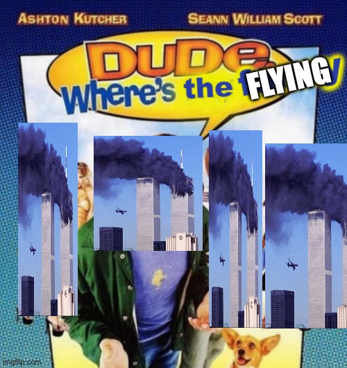 dude where's the funny | FLYING | image tagged in dude where's the funny | made w/ Imgflip meme maker