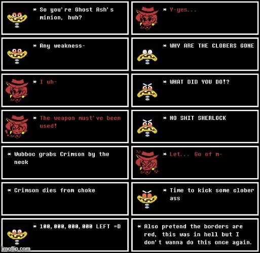 Crimson does something (Undertale #92) | made w/ Imgflip meme maker