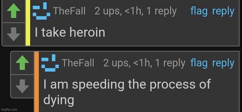 I take heroin | image tagged in i take heroin | made w/ Imgflip meme maker