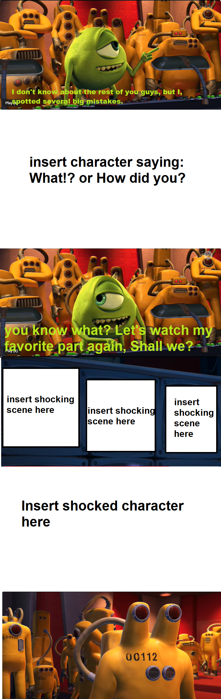 Mike Frames Who? Blank Meme Template